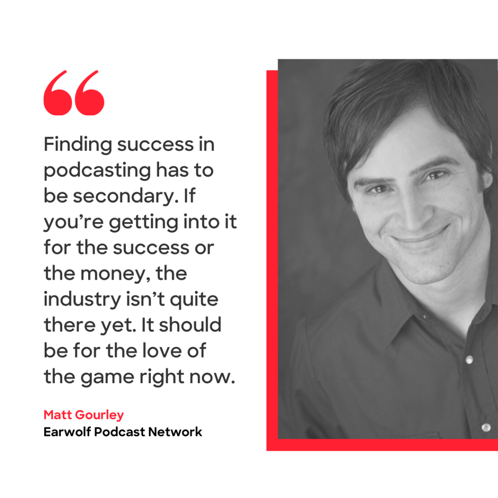 podcasting quote from matt gourley